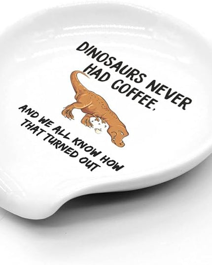 Funny Coffee Quote Dinosaurs Never Had Coffee Ceramic Coffee Spoon Holder-Coffee Spoon Rest -Coffee Station Decor Coffee Bar Accessories-Coffee Lovers Gift for Women and Men