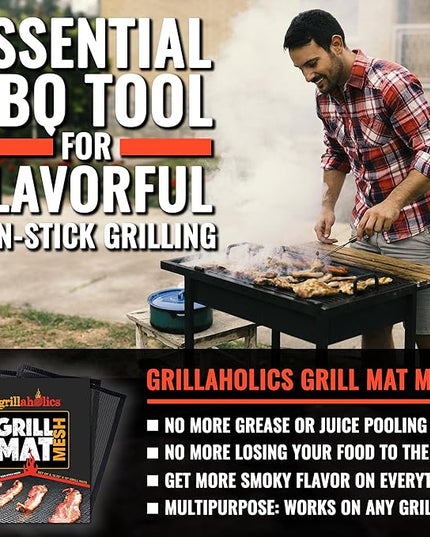 Grillaholics BBQ Mesh Grill Mat - Set of 2 Grill Mats Non Stick - Nonstick Grilling with More Delicious Smoky Flavor - Lifetime Manufacturer Warranty